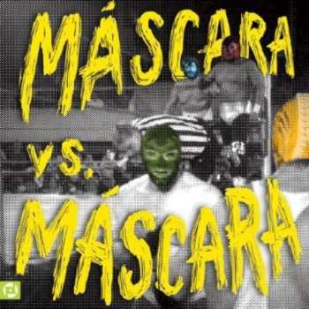 CD Máscaras: Máscara vs. Máscara