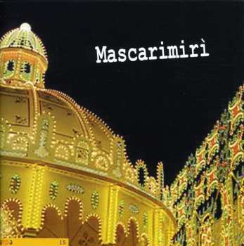 Album Mascarimirì: Festa