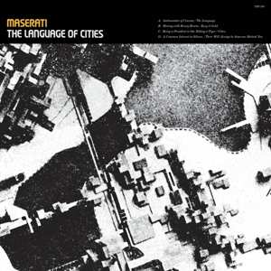 Album Maserati: The Language Of Cities