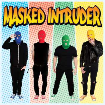 LP Masked Intruder: Masked Intruder