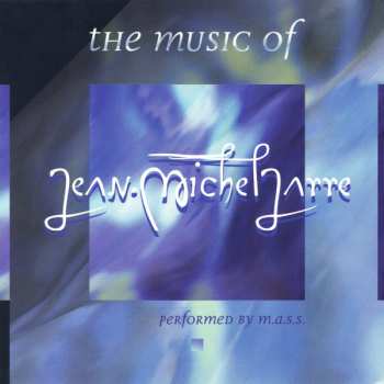 CD Mass: The Music Of Jean-Michel Jarre