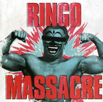 CD Massacre: Ringo