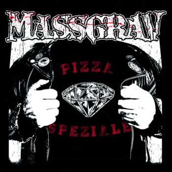 Album Massgrav: Pizza Speziale