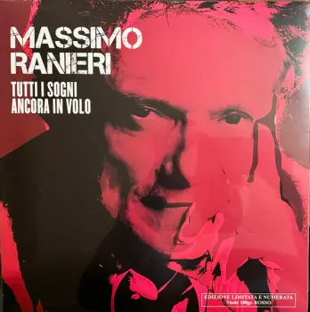 Massimo Ranieri: Tutti I Sogni Ancora In Volo