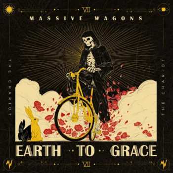 LP Massive Wagons: Earth to Grace CLR | LTD