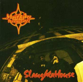 CD Masta Ace Incorporated: SlaughtaHouse