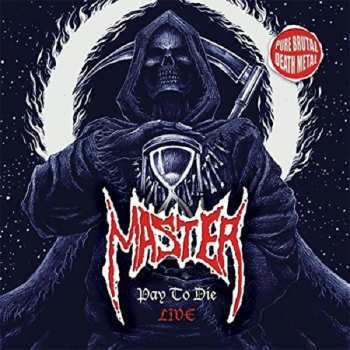 Album Master: Pay To Die - Live