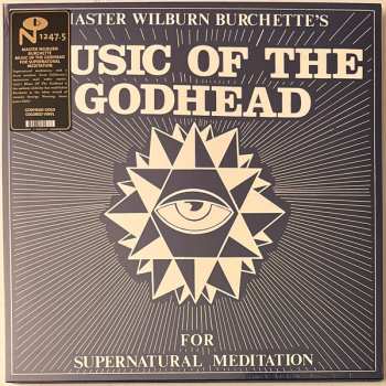 LP Master Wilburn Burchette: Music Of The Godhead For Supernatural Meditation CLR