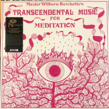 LP Master Wilburn Burchette: Transcendental Music For Meditation
