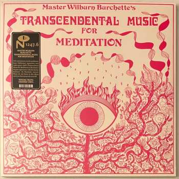 LP Master Wilburn Burchette: Transcendental Music For Meditation CLR