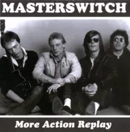 Masterswitch: More Action Replay