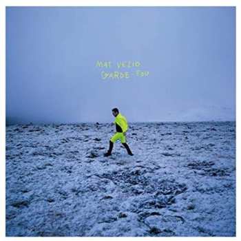 LP Mat Vezio: Garde Fou