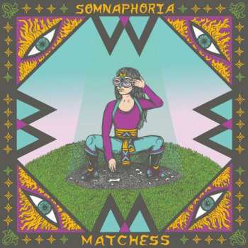 Album Matchess: Somnaphoria