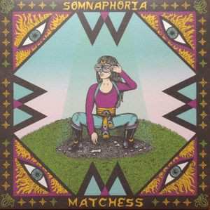 LP Matchess: Somnaphoria