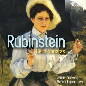 CD Matilda Colliard: Rubinstein: Cello Sonatas