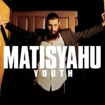 Matisyahu: Youth