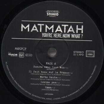 2LP Matmatah: You're Here, Now What ?