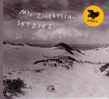 2LP Mats Eilertsen: SkyDive
