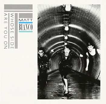 CD Matt Bianco: Whose Side Are You On