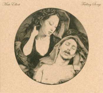 Album Matt Elliott: Failing Songs