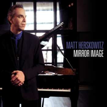 Album Matt Herskowitz: Mirror Image