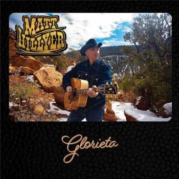 CD Matt Hillyer: Glorieta