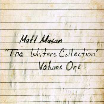 Album Matt Mason: Writers Collection Vol. 1