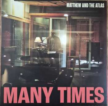 LP Matthew And The Atlas: Many Times CLR