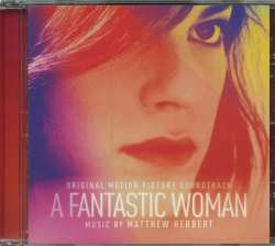 CD Matthew Herbert: A Fantastic Woman (Original Motion Picture Soundtrack)