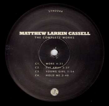2LP Matthew Larkin Cassell: The Complete Works