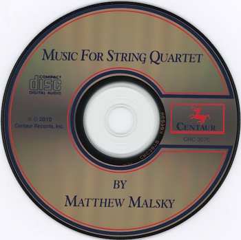 CD Matthew Malsky: Music For String Quartet