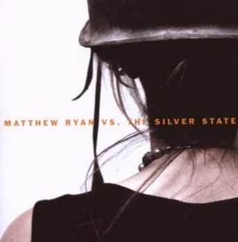 CD Matthew Ryan: Matthew Ryan Vs. The Silver State