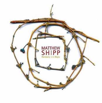 CD Matthew Shipp: Harmony And Abyss