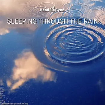 Sleeping Through The Rain