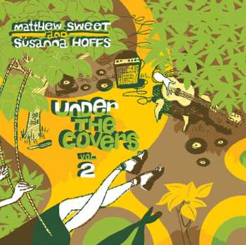 CD Matthew Sweet: Under The Covers Vol. 2