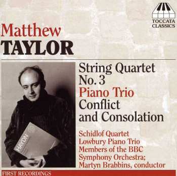 Album BBC Symphony Orchestra: String Quartet No. 3, Piano Trio, Conflict And Consolation