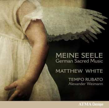 Album Alexander Weimann: Meine Seele (German Sacred Music)