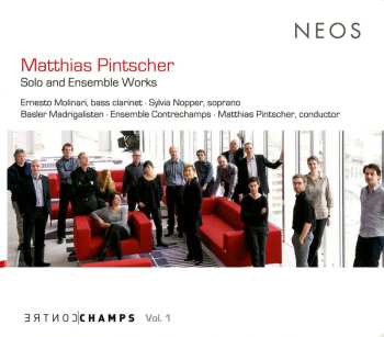 CD Matthias Pintscher: Solo And Ensemble Works