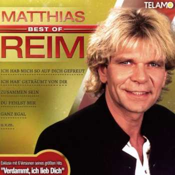 CD Matthias Reim: Best Of