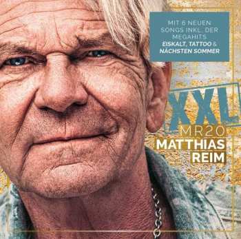 CD Matthias Reim: MR20 (XXL)