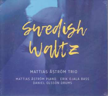 CD Mattias Åström: Swedish Waltz