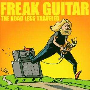 CD Mattias Ia Eklundh: Freak Guitar - The Road Less Traveled