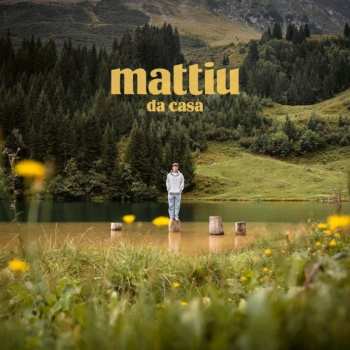 Album Mattiu: Da Casa