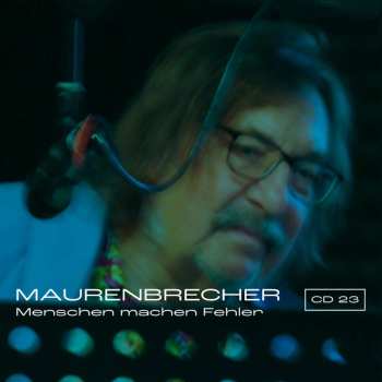 CD Manfred Maurenbrecher: Menschen Machen Fehler