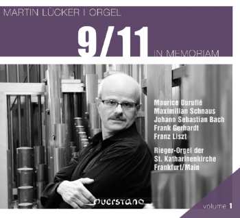 Album Johann Sebastian Bach: 9/11 In Memoriam (Volume 1)