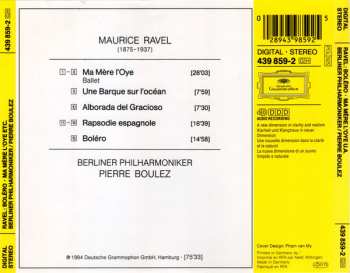 CD Berliner Philharmoniker: Boléro • Ma Mère L'Oye • Rapsodie Espagnole • Une Barque Sur L'Océan • Alborada Del Gracioso