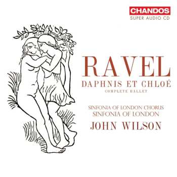 SACD Maurice Ravel: Daphnis Et Chloe (ges.-aufn.)