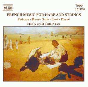 CD Erik Satie: French Music For Harp And Strings