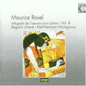 CD Maurice Ravel: Intégrale De L'œuvre Pour Piano · Vol. III