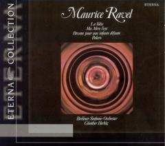 CD Maurice Ravel: La Valse / Ma Mère L'Oye / Pavane Pour Une Infante Défunte / Bolero	 DIGI